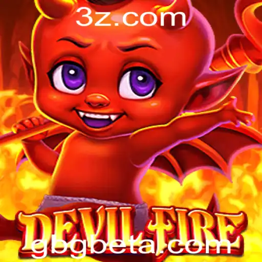 Descubra o Excitante Mundo de DevilFire: Um Guia Completo